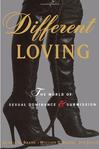 Different Loving