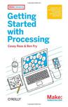 Getting Started with Processing;