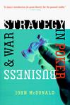 Strategy in Poker, Business & War