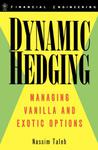 Dynamic Hedging