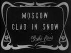 雪落莫斯科