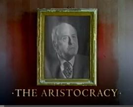 The Aristocracy