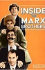 Inside the Marx Brothers