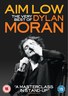 Aim Low:The Best of Dylan Moran