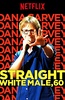 Dana Carvey: Straight White Male, 60