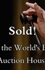 Sold! Inside The World's Biggest Auction House