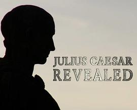 Julius Caesar Revealed