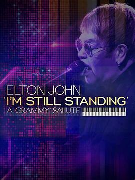 Elton John: I'm Still Standing - A Grammy Salute