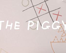 The Piggy
