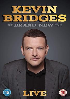 Kevin Bridges: The Brand New Tour - Live