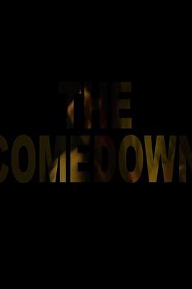 The Comedown
