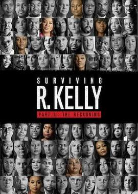 逃脱R. Kelly的魔爪 第二部：清算 第二季