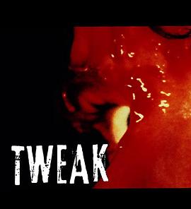 Tweak