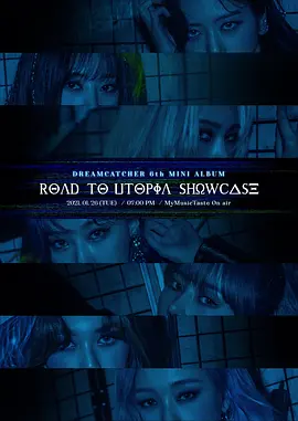 DREAMCATCHER 6th Mini Album [Road to Utopia] Showcase