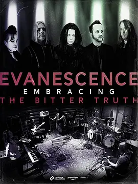 Evanescence: Embracing The Bitter Truth