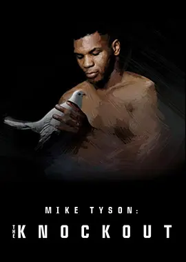 Mike Tyson: The Knockout Season 1