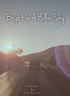 Bright in a Hollow Sky
