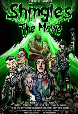 Shingles the Movie