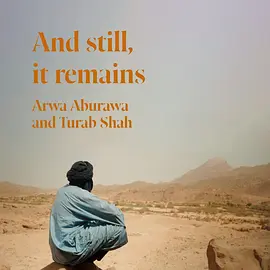 And Still, It Remains