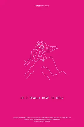 Do I Really Have to Die?