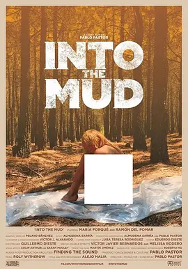 Into the Mud