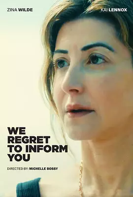 We Regret to Inform You