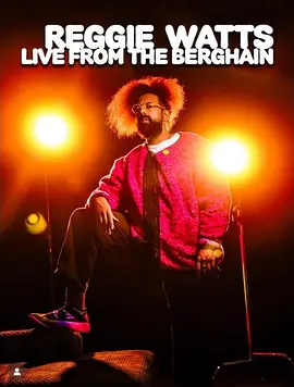 Reggie Watts: Live From the Berghain
